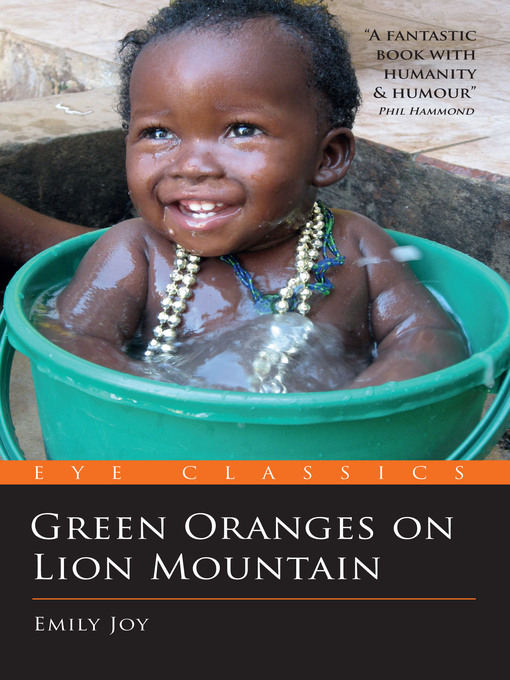Title details for Green Oranges on Lion Mountain by Emily Joy - Available